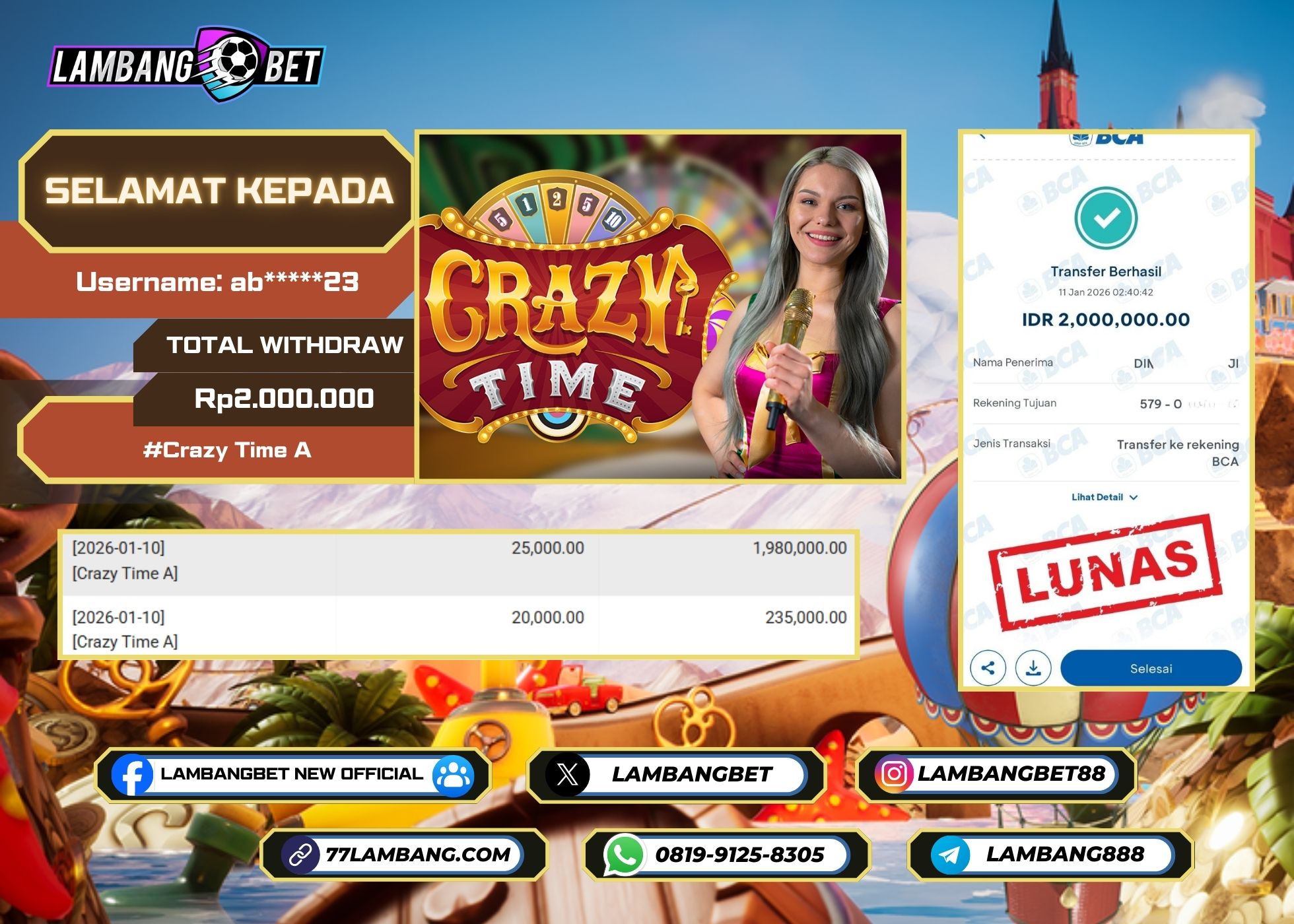 LAMBANGBET [11 JANUARI 2026] JACKPOT LIVE CASINO Crazy Time A "Rp2.000.000" LUNAS